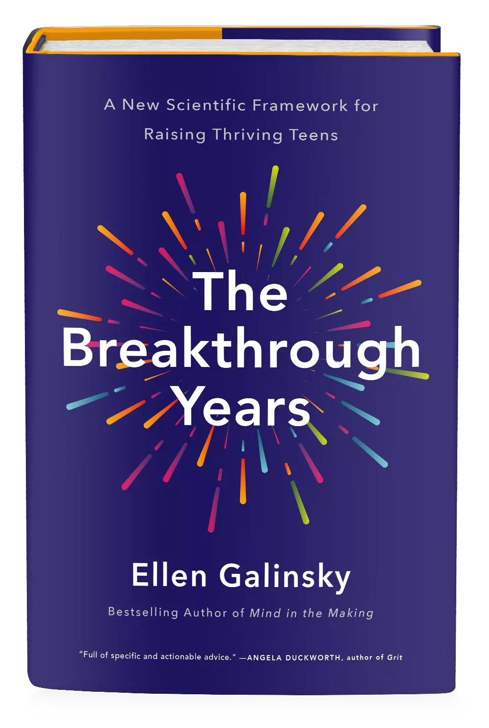 The Breakthrough Years, by Ellen Galinsky
